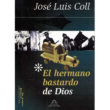 El hermano bastardo de Dios