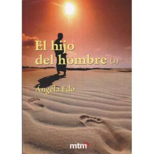 El hijo del hombre. 2 Tomos