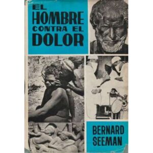 El hombre contra el dolor