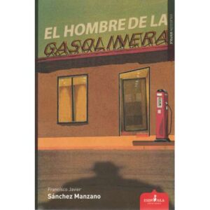 El hombre de la gasolinera