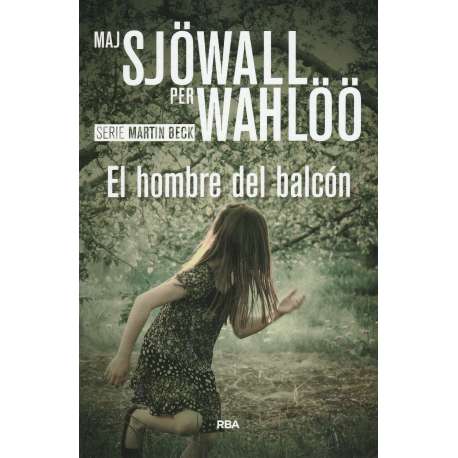 El hombre del balcón