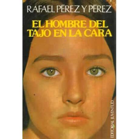 EL HOMBRE DEL TAJO EN LA CARA