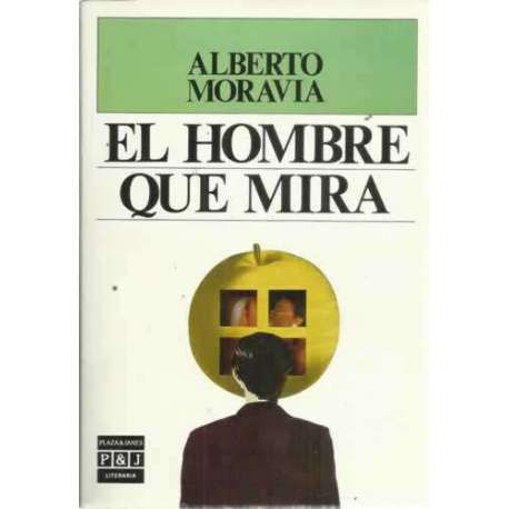 El hombre que mira