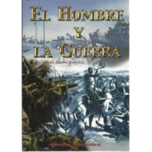 El hombre y la guerra