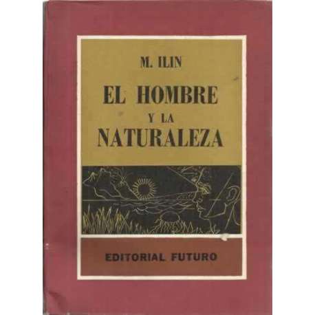EL HOMBRE Y LA NATURALEZA