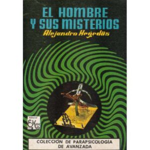 El hombre y sus misterios