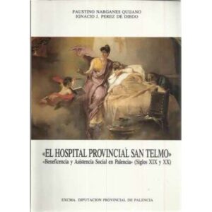 El hospital provincial San Telmo