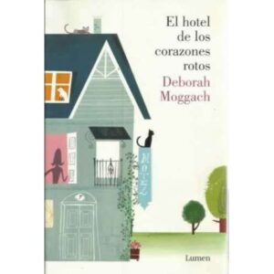 El hotel de los corazones rotos