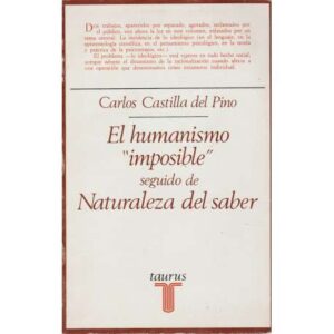 El humanismo "imposible" seguido de naturaleza del saber
