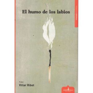 El humo de los labios