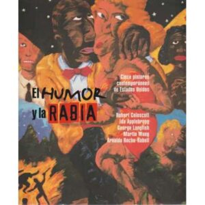 El humor y la rabia
