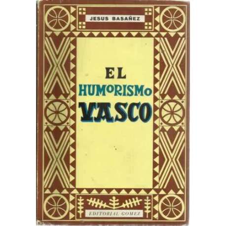 El humorismo vasco a través de la historia (Siglo XVI hasta nuestros días)