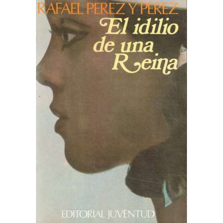 El idilio de una reina