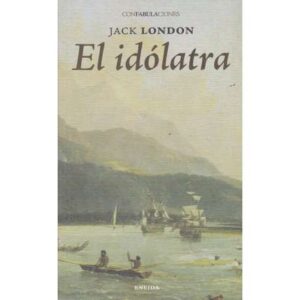El idólatra