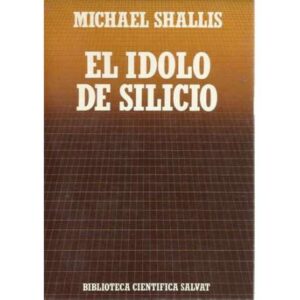 El idolo de silicio