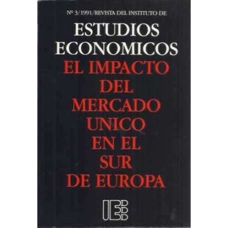 El impacto del mercado unico en el sur de Europa