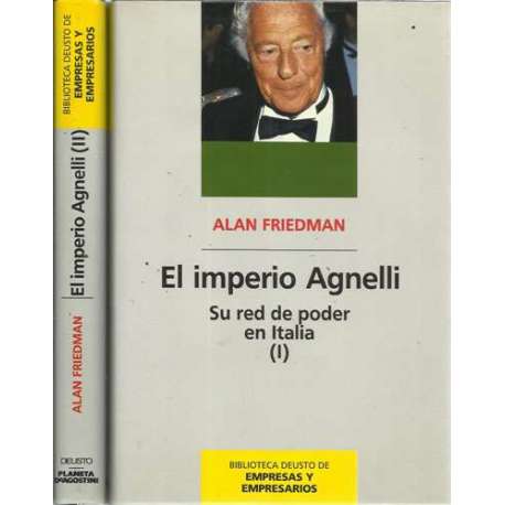 El imperio Agnelli. Su red de poder en Italia. 2 tomos