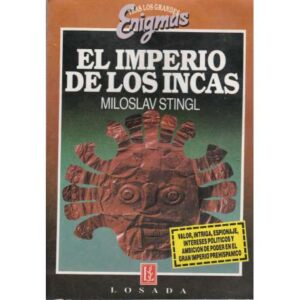 El imperio de los Incas