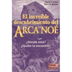 El increíble descubrimiento del Arca de Noé