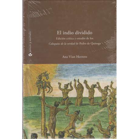 El indio dividido