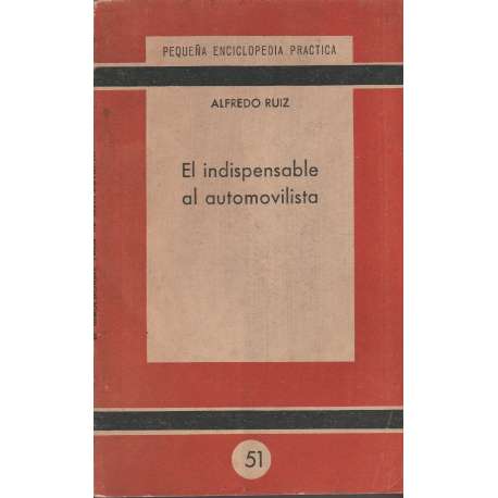 El indispensable al automovilista