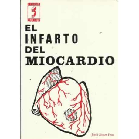 El infarto del miocardio