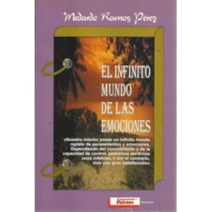 EL INFINITO MUNDO DE LAS EMOCIONES