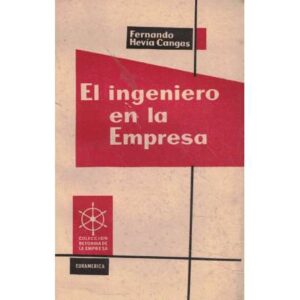 El ingeniero en la empresa