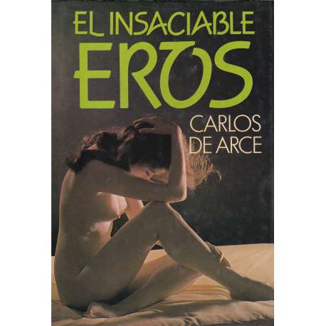 El insaciable Eros