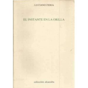 El instante en la orilla