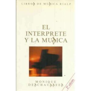 El intérprete y la música