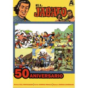 El Jabato. 50 aniversario