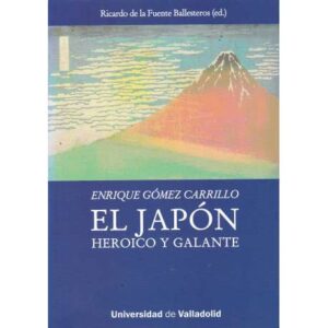 El Japón heróico y galante