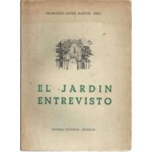 El jardín entrevisto. Ensayos
