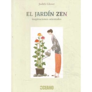 El jardín Zen. Inspiraciones orientales