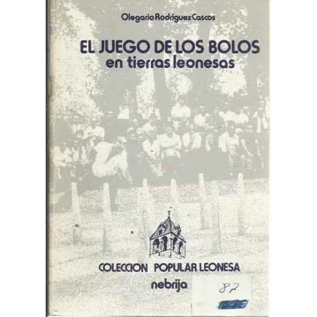 El juego de los bolos en tierras leonesas