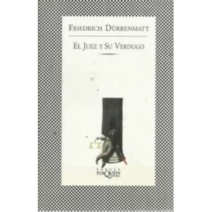 El juez y su verdugo