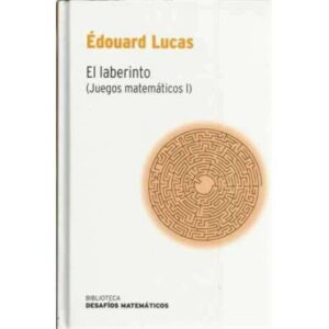 El laberinto. Juegos matemáticos I