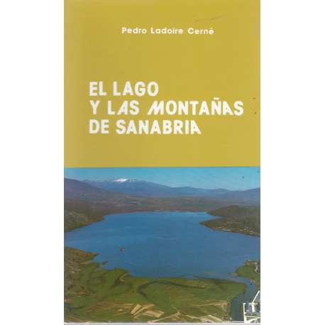 El lago y las montañas de Sanabria