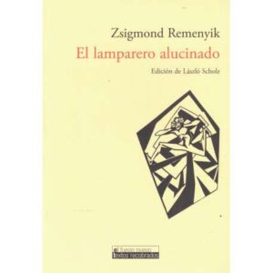 El lamparero alucinado