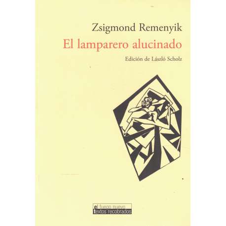 El lamparero alucinado