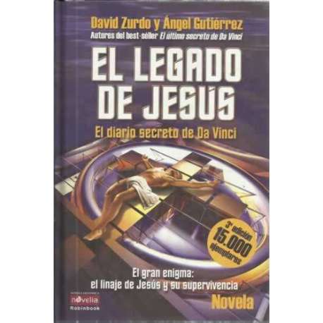 EL LEGADO DE JESÚS. El diario secreto de Da Vinci