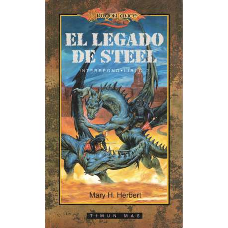 El legado de Steel. Libro 2.- Interregno