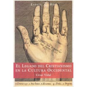 El legado del cristianismo en la cultura occidental
