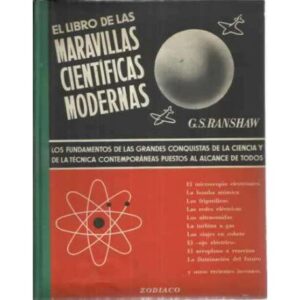 EL LIBRO DE LAS MARAVILLAS CIENTÍFICAS MODERNAS