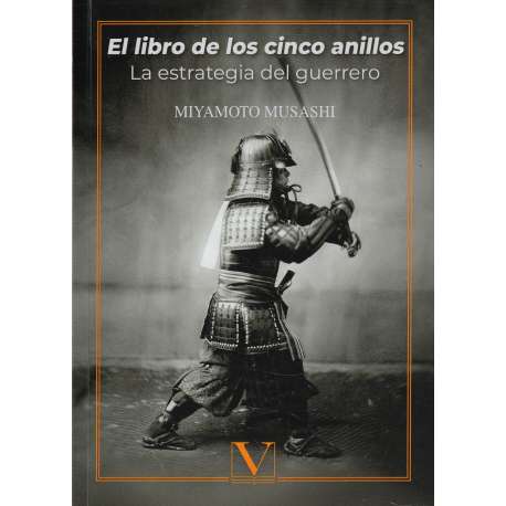 El libro de los cinco anillos. La estrategia del guerrero