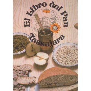 El libro del pan. Tassajara