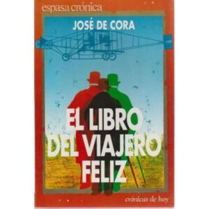 El libro del viajero feliz