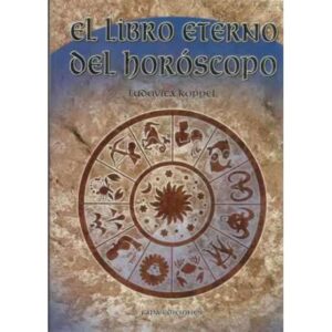 EL LIBRO ETERNO DEL HORÓSCOPO