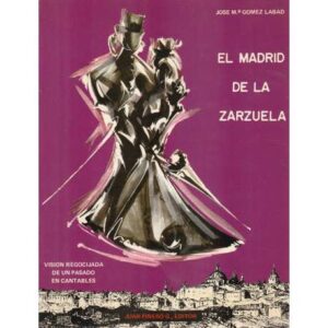 El madrid de la zarzuela